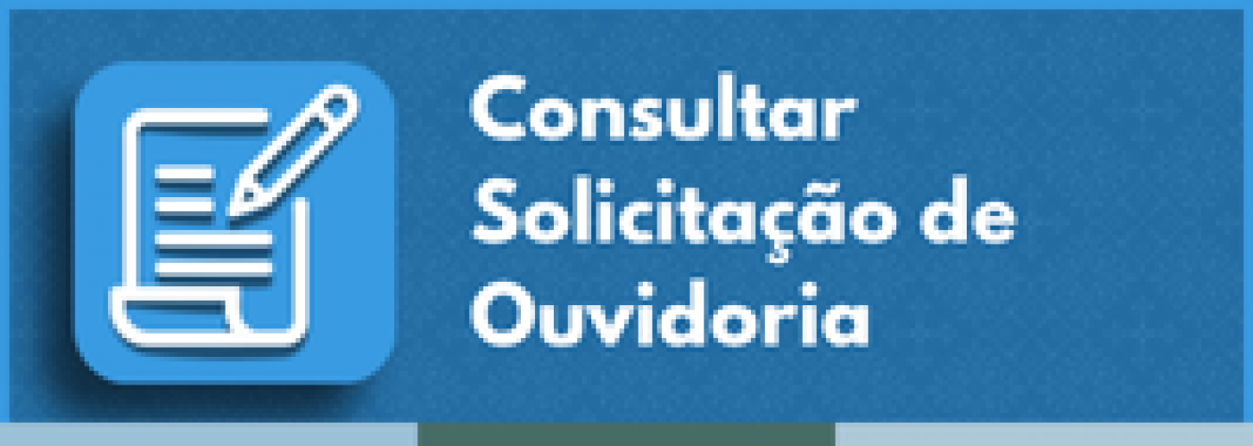 Consultar Solicitação de Ouvidoria